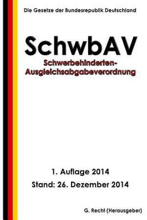 Schwerbehinderten-Ausgleichsabgabeverordnung (Schwbav) de G. Recht