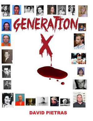 Generation X de David Pietras