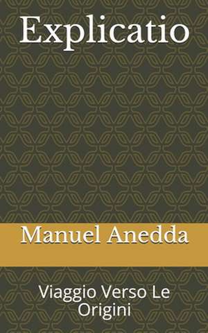 Explicatio de Manuel Anedda