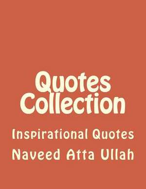 Quotes Collection de Naveed Atta Ullah