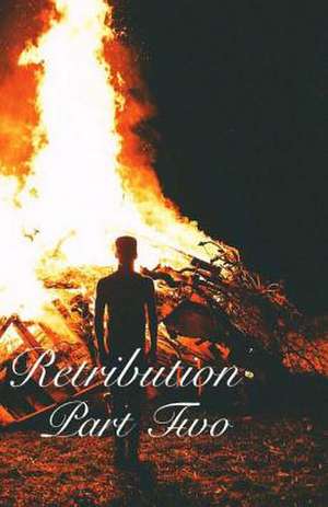 Retribution Part Two de Jonathan Joel Cribas