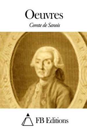 Oeuvres de Comte De Sanois