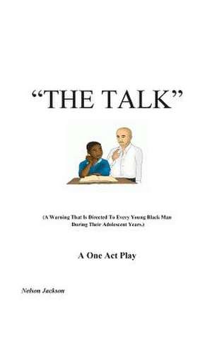 The Talk de MR Nelson J. Jackson Sr