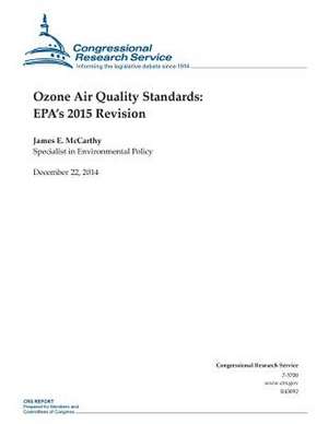 Ozone Air Quality Standards de Congressional Research Service