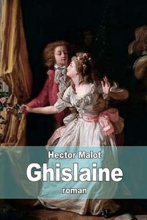Ghislaine de Hector Malot