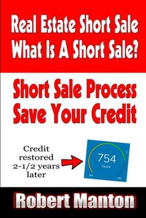 Short Sale de Robert Manton