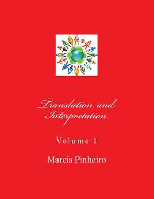 Translation and Interpretation de Marcia R. Pinheiro