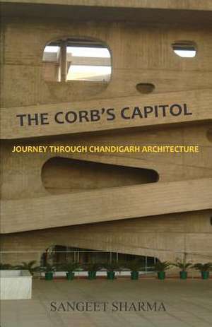 The Corb's Capitol de Sangeet Sharma