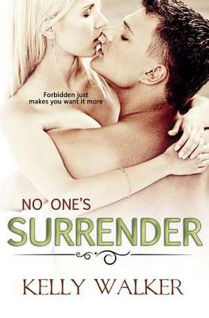 No One's Surrender de Kelly Walker