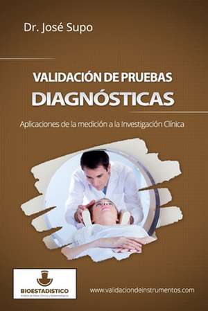 Validacion de Pruebas Diagnosticas de Jose Supo