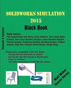 Solidworks Simulation 2015 Black Book de Matt Weber