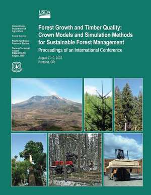 Forest Growth and Timber Quality de U S Dept of Agriculture