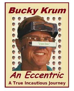 Bucky Krum de Thomas L. Yach