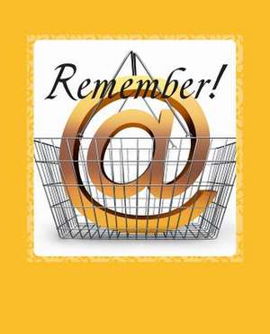 Remember! de V. J. Schultz