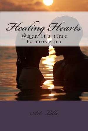 Healing Hearts de Art Lillo