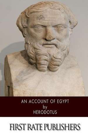 An Account of Egypt de Herodotus