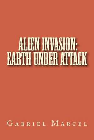 Alien Invasion de Gabriel Marcel