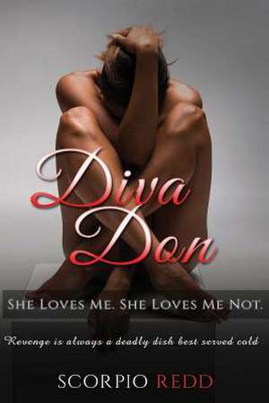 Diva Don de Scorpio Redd