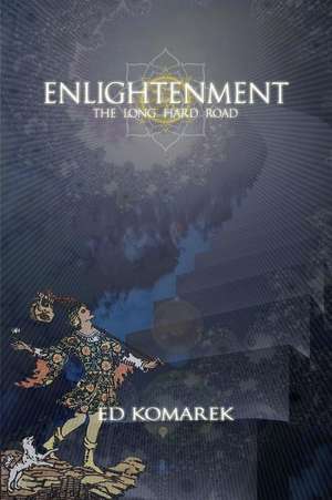 Enlightenment de Ed V. Komarek