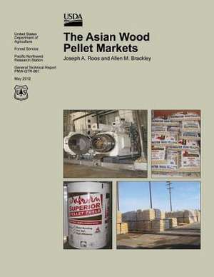 The Asian Wood Pellet Markets de Joseph a. Roos