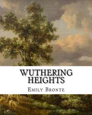Wuthering Heights de Emily Bronte