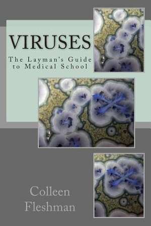 Viruses de Colleen M. Fleshman