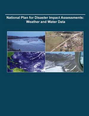 National Plan for Disaster Impact Assessments de Office of the Federal Coordinator for Me