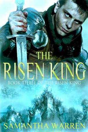 The Risen King de Samantha Warren