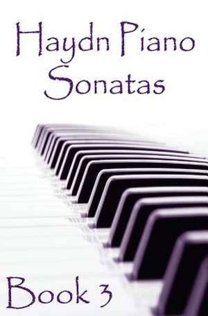 Haydn Piano Sonatas Book 3 de Gp Studio