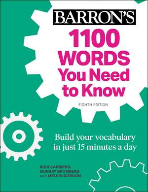 1100 Words You Need to Know + Online Practice: Build Your Vocabulary in just 15 minutes a day! de Barron's Educational Series