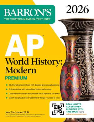 AP World History: Modern Premium, 2026: Prep Book With 5 Practice Tests + Comprehensive Review + Online Practice de Barron's Educational Series