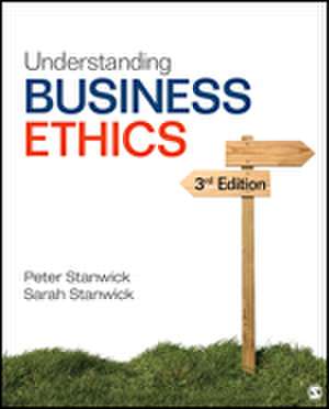 Understanding Business Ethics de Peter A. Stanwick