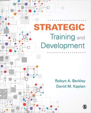 Strategic Training and Development de Robyn Ann Berkley