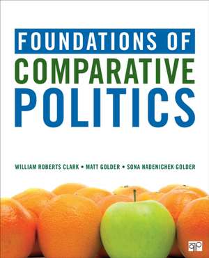 Foundations of Comparative Politics de William Roberts Clark