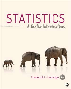 Statistics: A Gentle Introduction de Frederick L. Coolidge