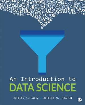 An Introduction to Data Science de Jeffrey S. Saltz