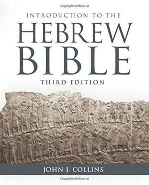 Collins, J: Introduction to the Hebrew Bible de John J. Collins