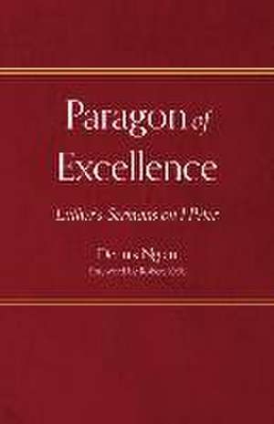 Paragon of Excellence de Dennis Ngien