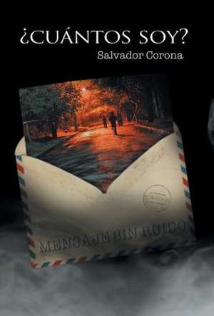 ¿Cuántos soy? de Salvador Corona