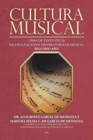 Cultura musical de Adalberto García de Mendoza