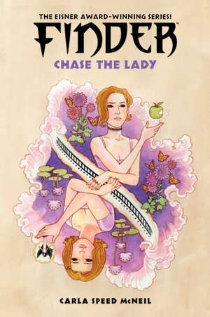 Finder: Chase the Lady de Carla Speed McNeil