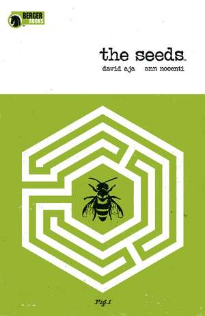 The Seeds de Ann Nocenti