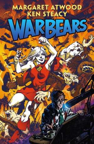 War Bears de Margaret Atwood