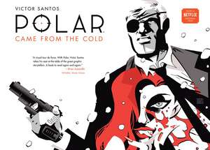 Polar Volume 1: Came from the Cold (Second Edition) de Dark Horse