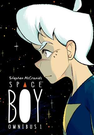 Stephen McCranie's Space Boy Omnibus Volume 1 de Stephen Mccranie