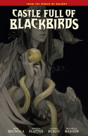 Castle Full of Blackbirds de Mike Mignola