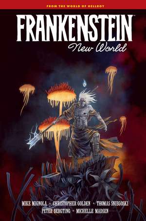 Frankenstein: New World de Mike Mignola