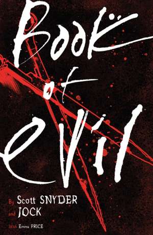 Book of Evil de Scott Snyder