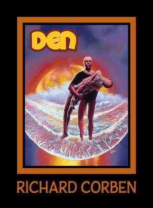 DEN Volume 3: Children of Fire de Richard Corben