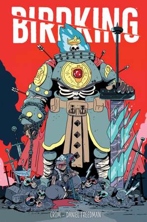 Birdking Library Edition de Daniel Freedman
